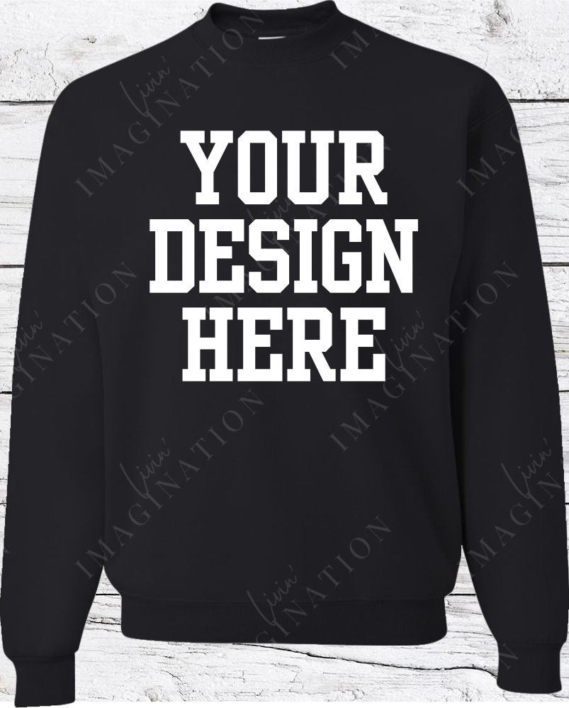 Custom Adult Sweat shirt (Front & Back)