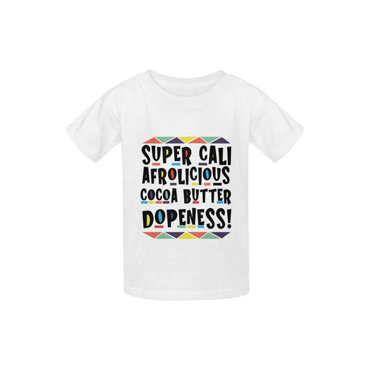 Superkali afrolicious kakaobotter dopeness Kinders T-hemp