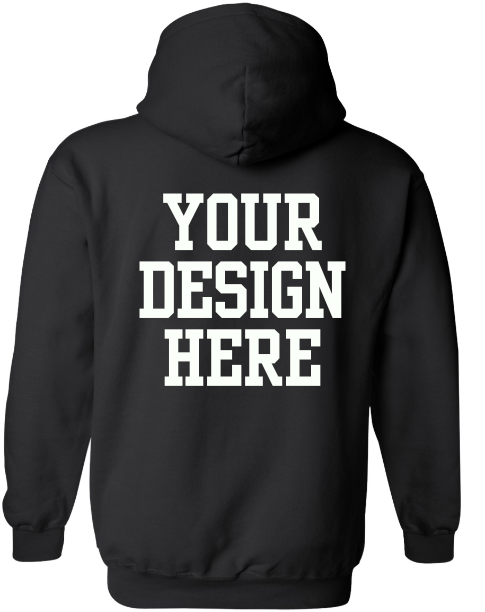 Custom Hoodie (Front & Back)
