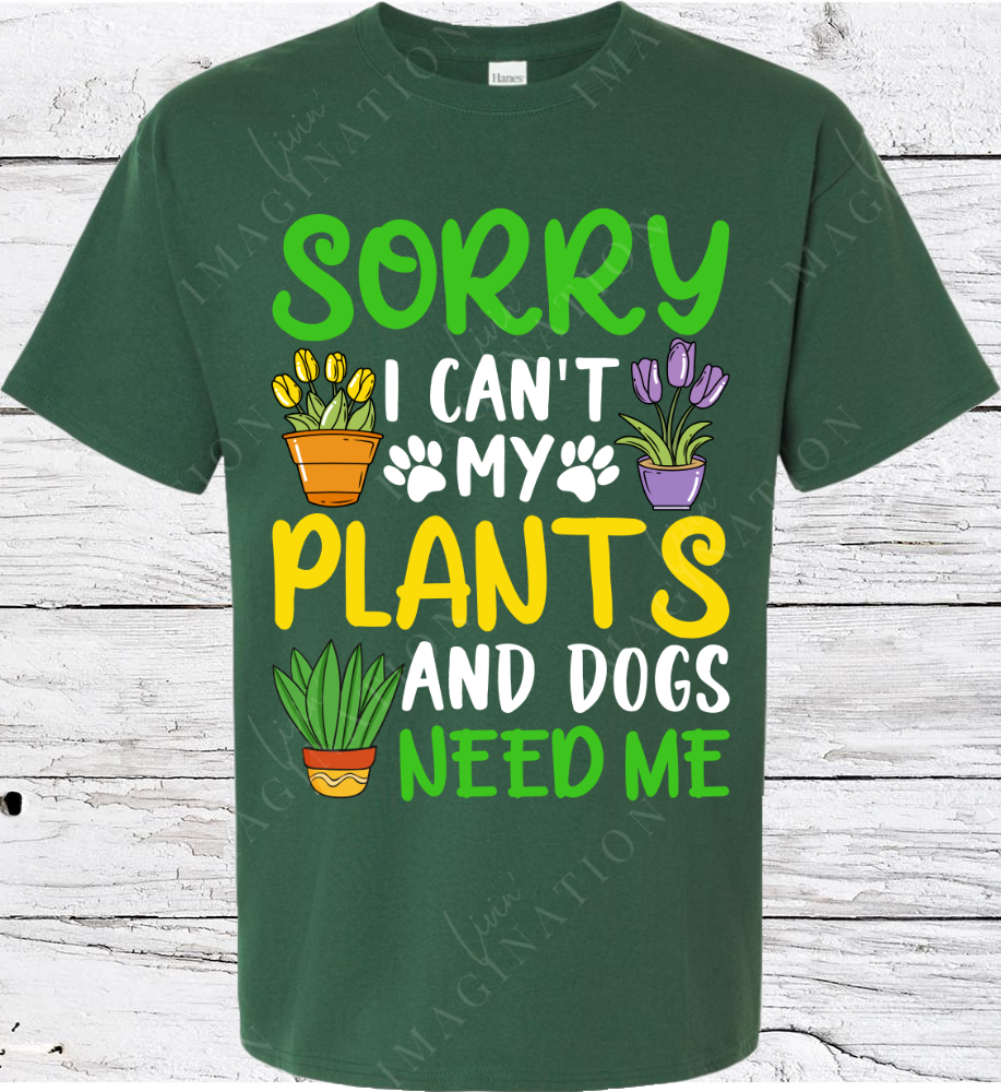 Sorry, Plants and Dogs