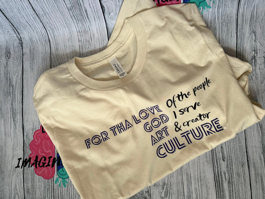"FOR THA LOVE" Tee