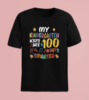 My Kindergarten Kids 100 Days Smarter Adult Tee
