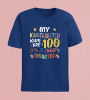 My Kindergarten Kids 100 Days Smarter Adult Tee